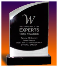 Wedding Industry Experts 2013 Awards - Tammy d'Entremont Daisy Designs - Best Invitation Designer, Ottawa, Canada